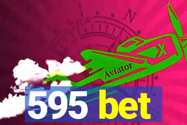 595 bet